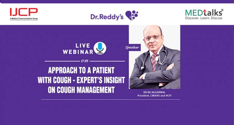 Approach to a Patient with Cough - Experts Insight on Cough Management- Module 1